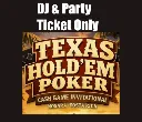 DJ and PARTY TICKET ONLY.webp